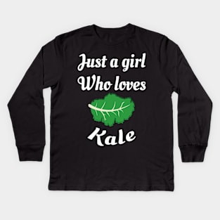 Just A Girl Who Loves Kale Healthy Eating Nutritionist gift Kids Long Sleeve T-Shirt